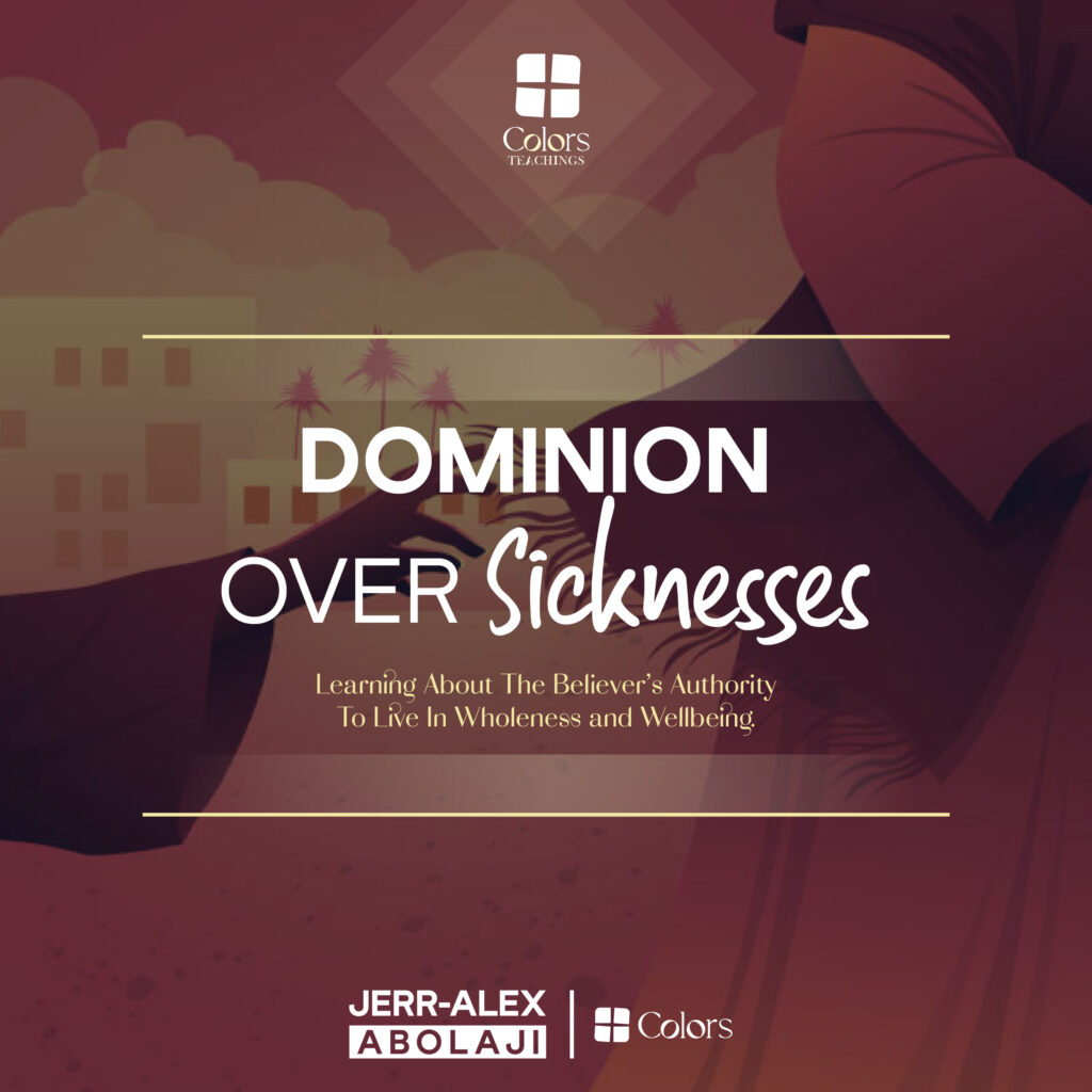 Cover of the teaching Dominion Over Sickness