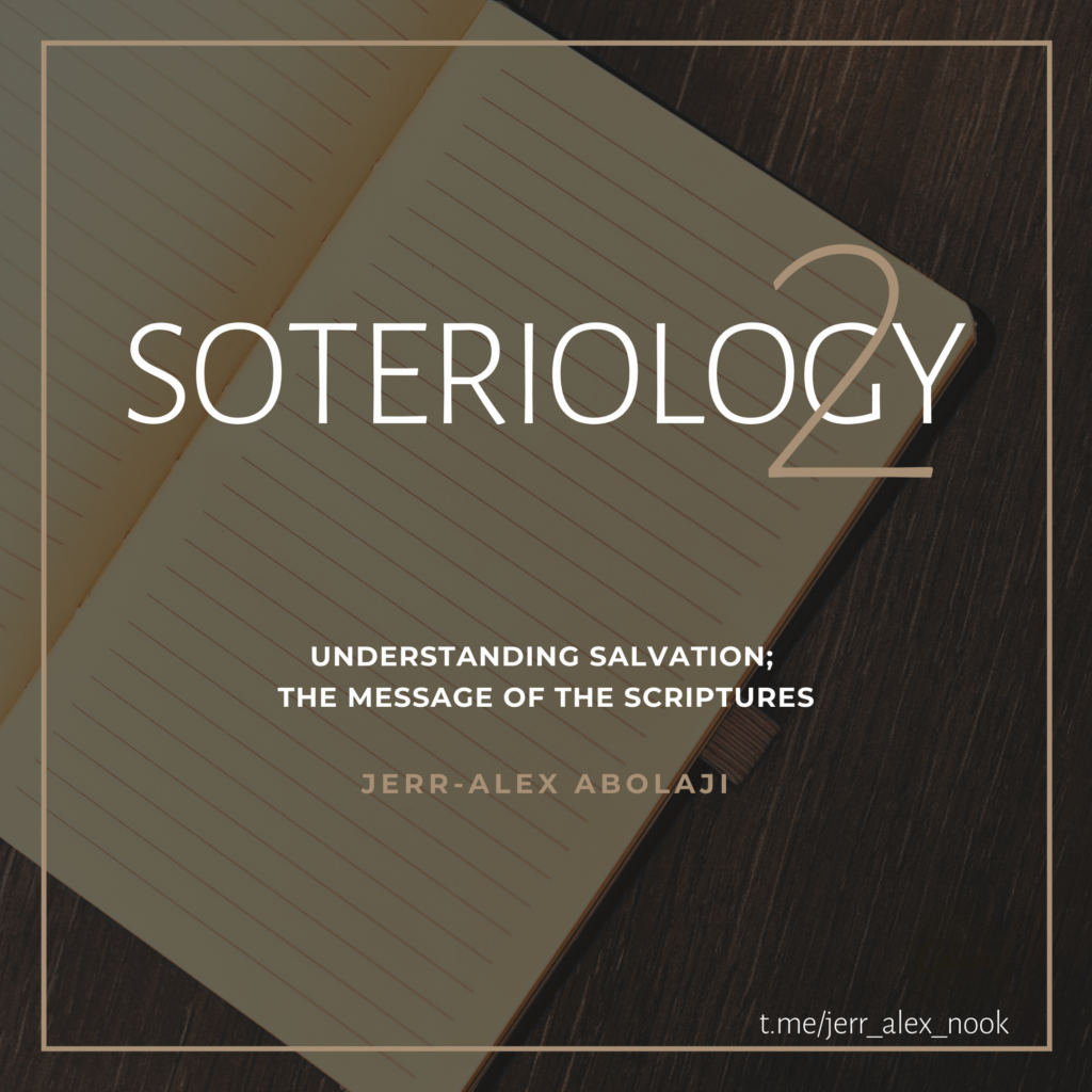Cover of the teaching Soteriology 2