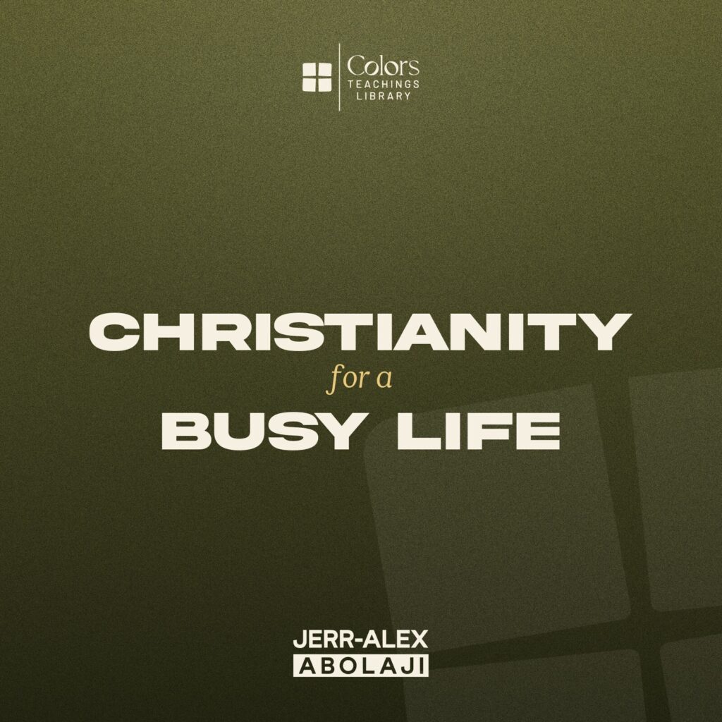 Cover of the teaching Christianity For A Busy Life