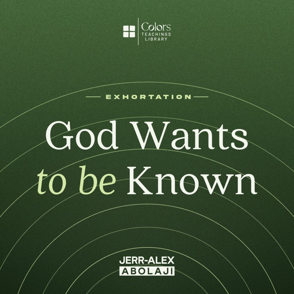 Cover of the teaching God Wants to Be Known