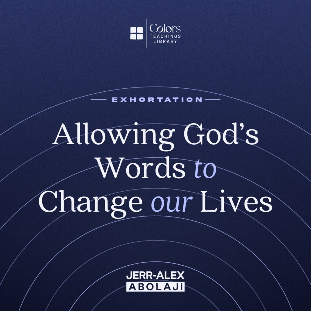 Cover of the teaching Allowing God’s Words to Change Our Lives