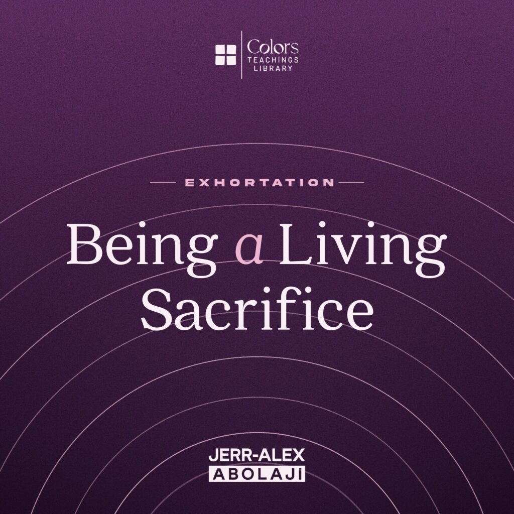 Cover of the teaching Being a Living Sacrifice