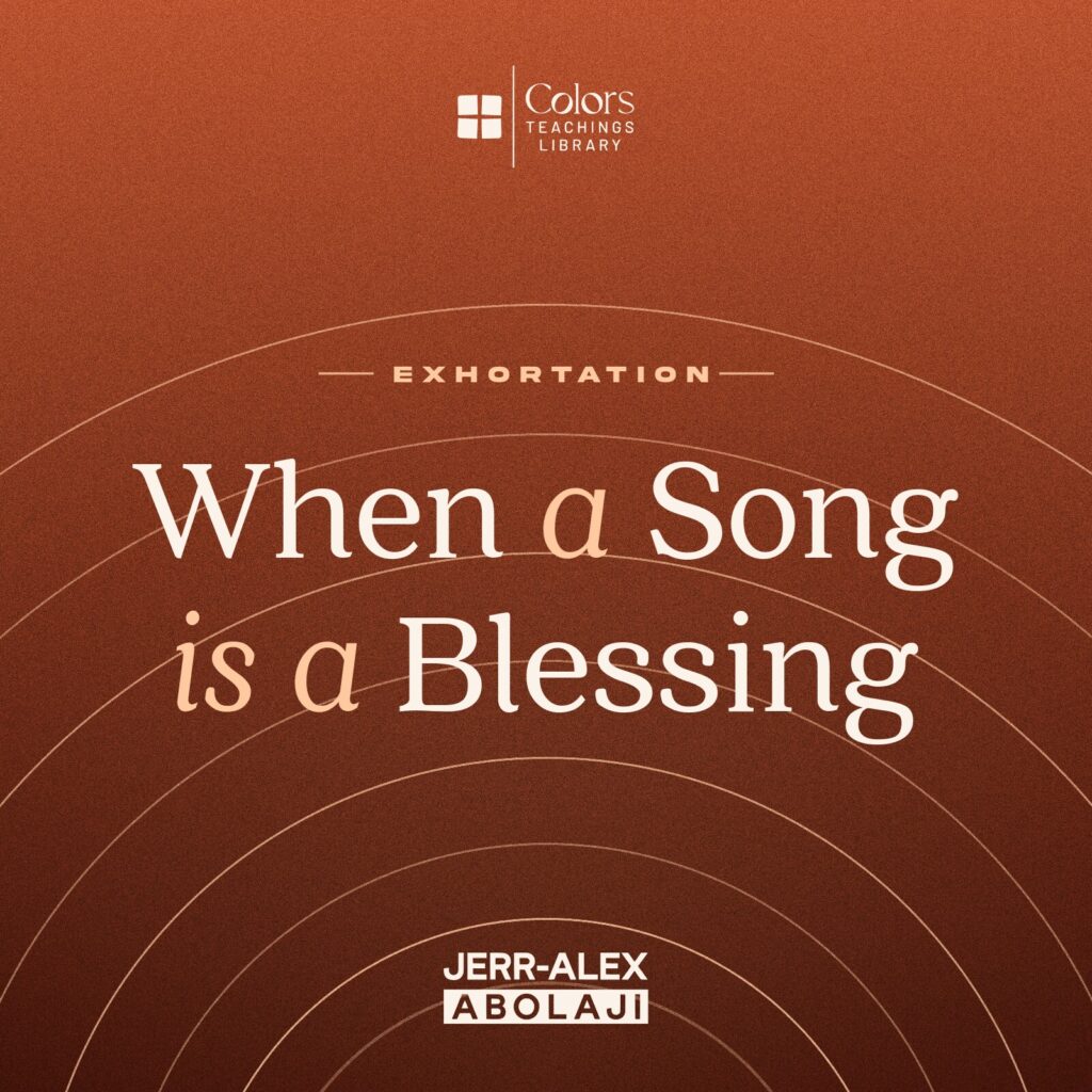 Cover of the teaching When a Song Is a Blessing