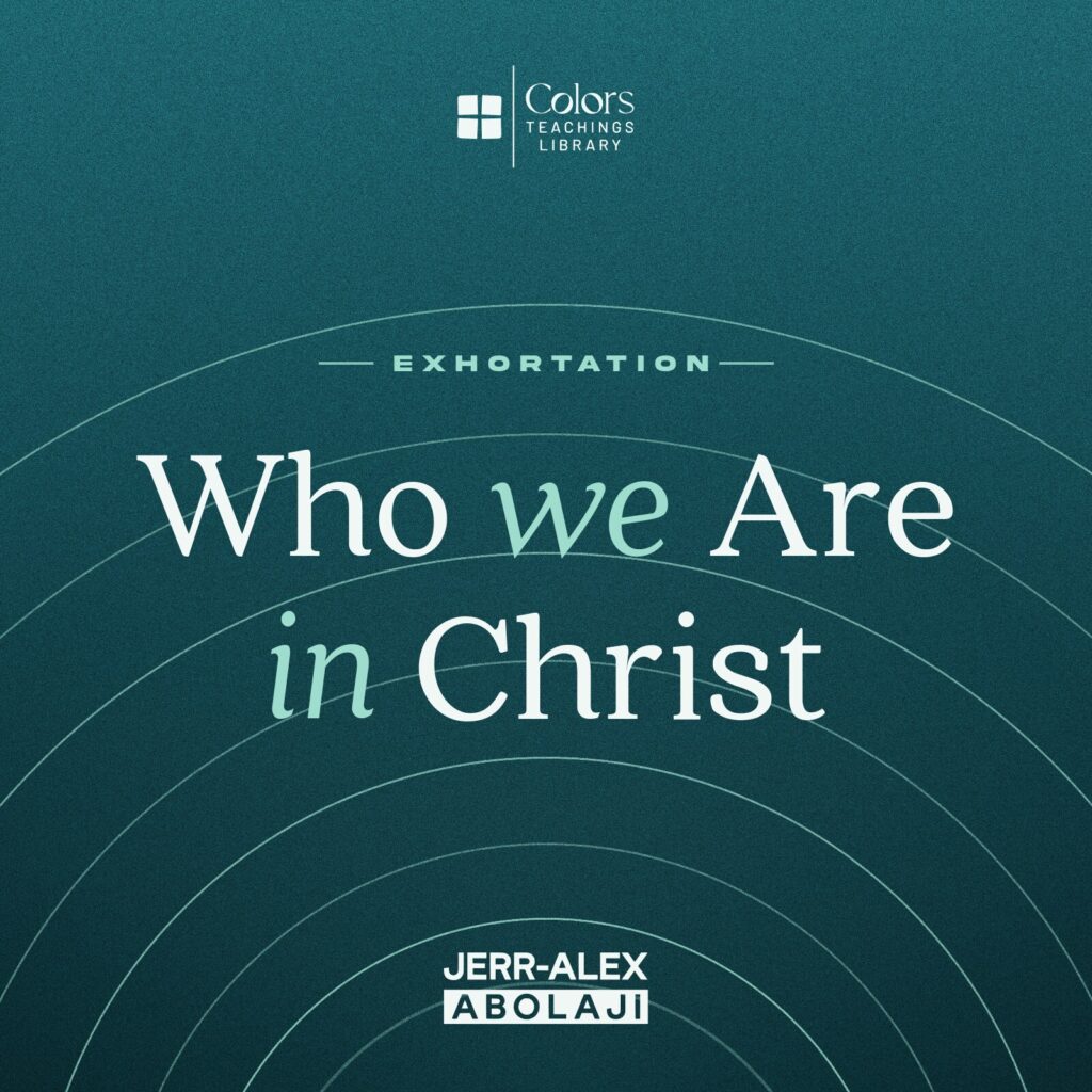 Cover of the teaching Who We Are in Christ