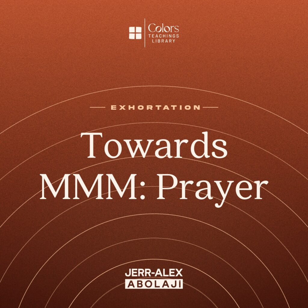 Cover of the teaching Towards MMM: Prayer