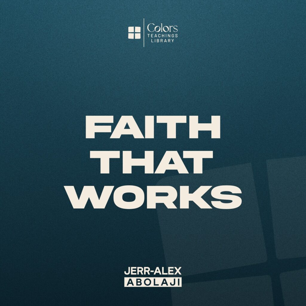 Cover of the teaching Faith That Works