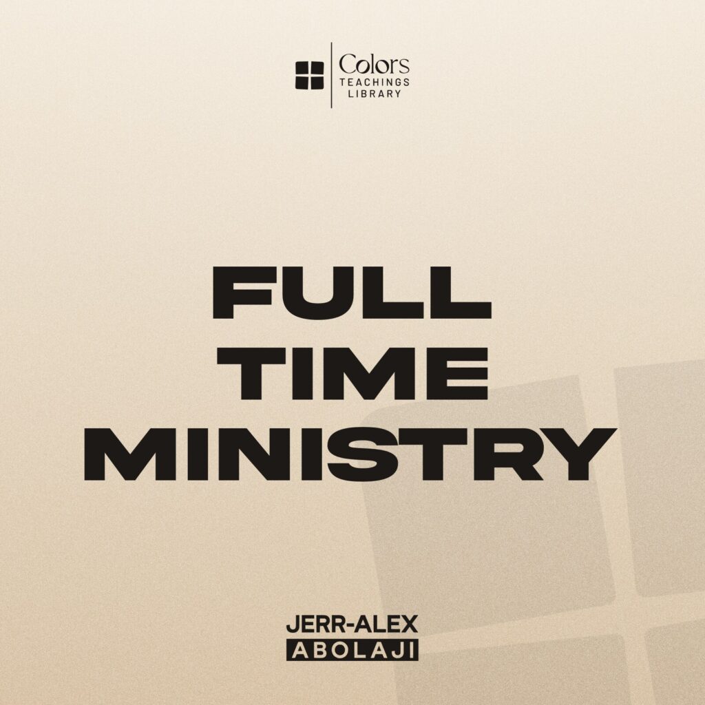 Cover of the teaching Full Time Ministry