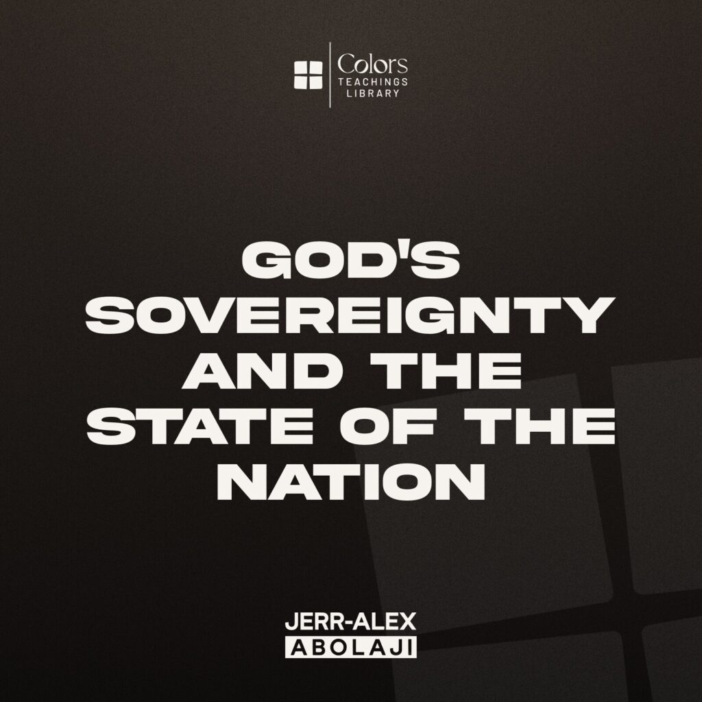 Cover of the teaching God’s Sovereignty and the State of the Nation