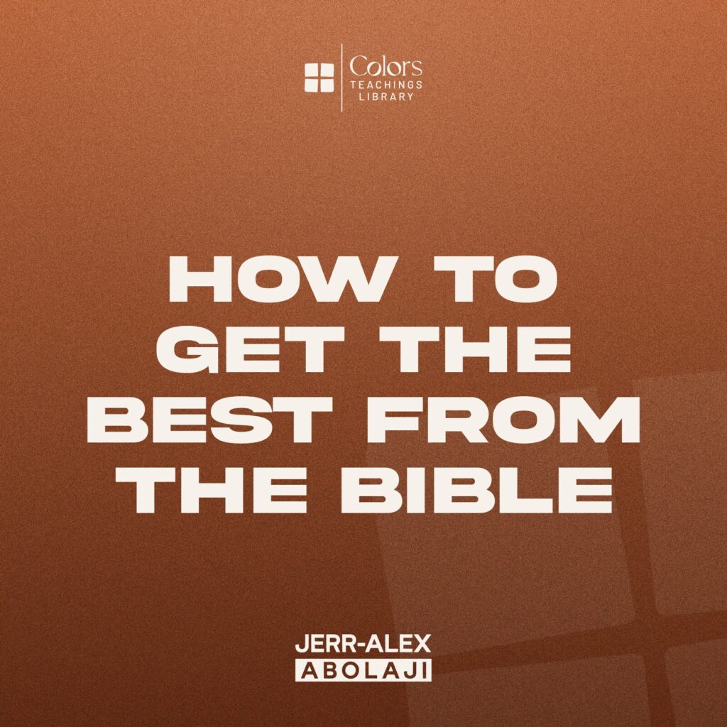 Cover of the teaching How to Get The Best from The Bible