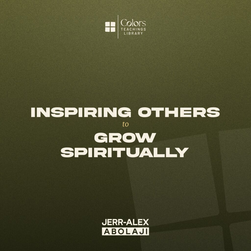 Cover of the teaching Inspiring Others to Grow Spiritually