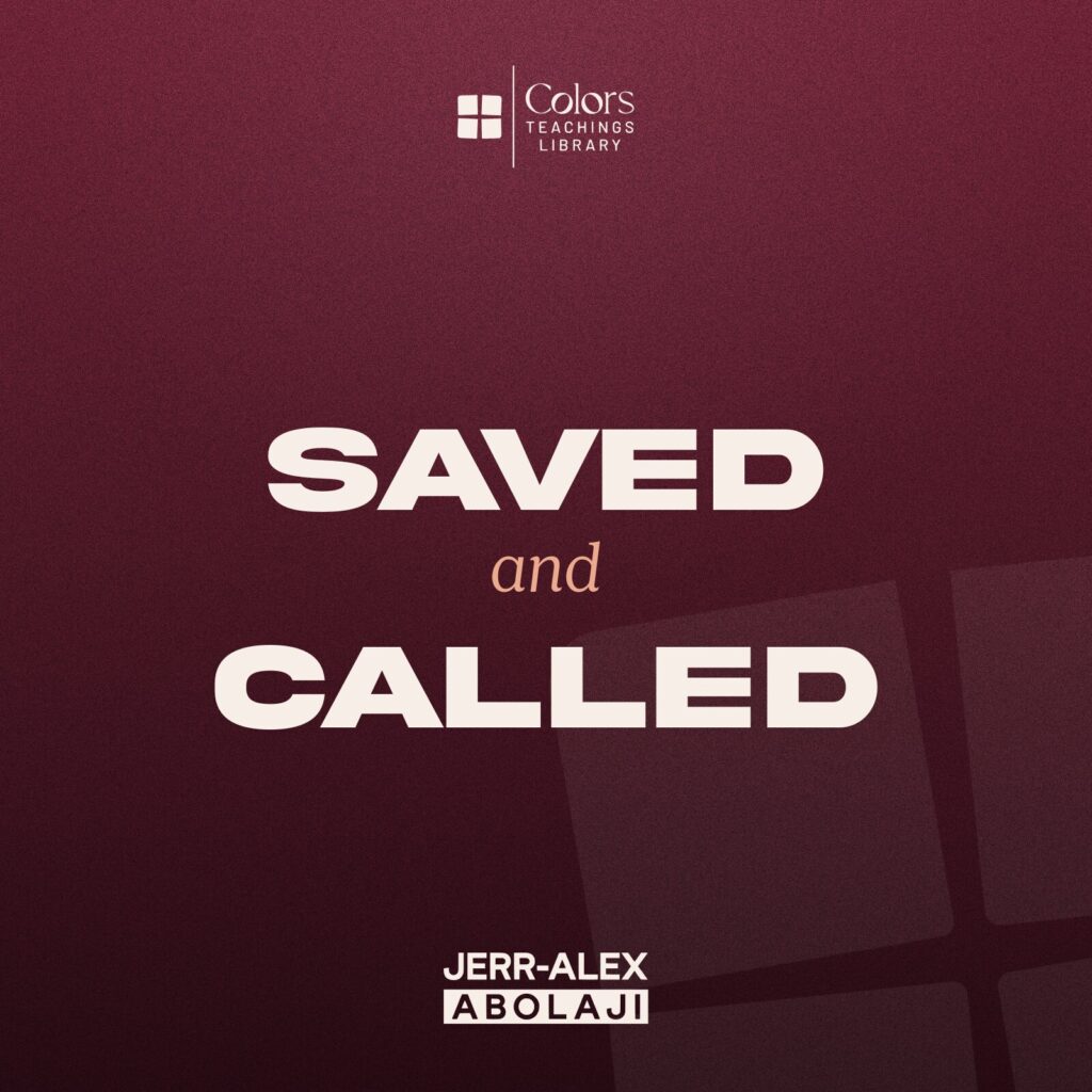 Cover of the teaching Saved and Called
