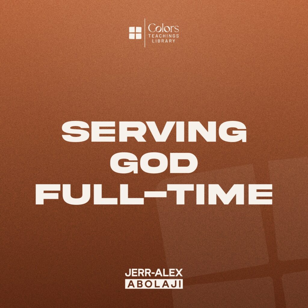 Cover of the teaching Serving God Full-Time